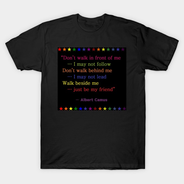 Quotes By Famous People - Albert Camus T-Shirt by EunsooLee